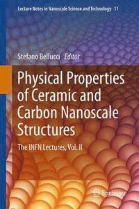 bokomslag Physical Properties of Ceramic and Carbon Nanoscale Structures