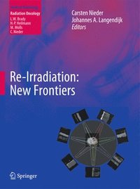 bokomslag Re-irradiation: New Frontiers