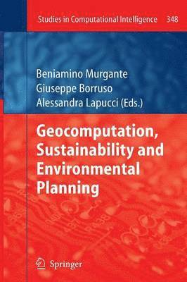 Geocomputation, Sustainability and Environmental Planning 1