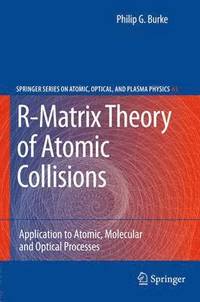 bokomslag R-Matrix Theory of Atomic Collisions