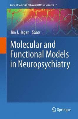 Molecular and Functional Models in Neuropsychiatry 1