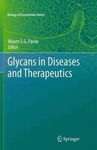 bokomslag Glycans in Diseases and Therapeutics
