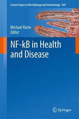 NF-kB in Health and Disease 1