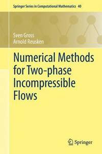 bokomslag Numerical Methods for Two-phase Incompressible Flows