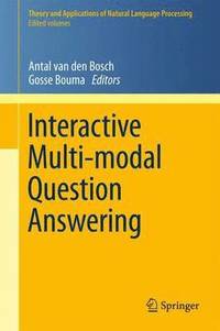 bokomslag Interactive Multi-modal Question-Answering