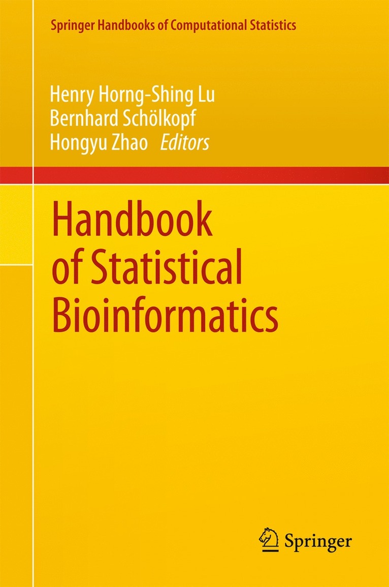 Henry Horng-Shing Lu, Bernhard Schölkopf, Hongyu Zhao, Bernhard Scholkopf - Handbook of Statistical Bioinformatics, Häftad