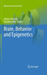 bokomslag Brain, Behavior and Epigenetics