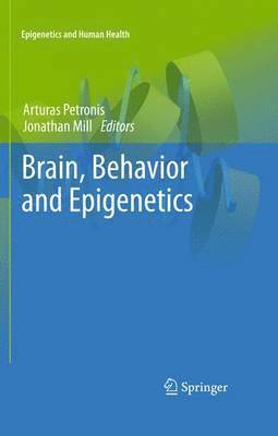 Brain, Behavior and Epigenetics 1