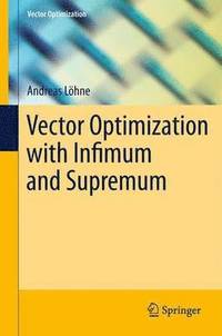 bokomslag Vector Optimization with Infimum and Supremum