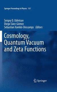 bokomslag Cosmology, Quantum Vacuum and Zeta Functions