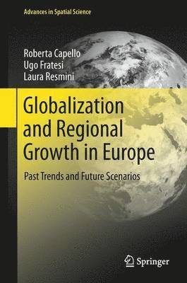 Globalization and Regional Growth in Europe 1