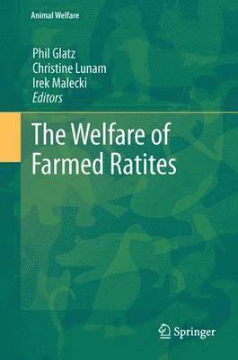 Phil Glatz, Christine Lunam, Irek Malecki - Welfare of Farmed Ratites, Häftad