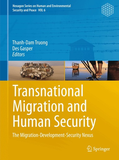 Thanh-Dam Truong, Des Gasper - Transnational Migration and Human Security, Häftad