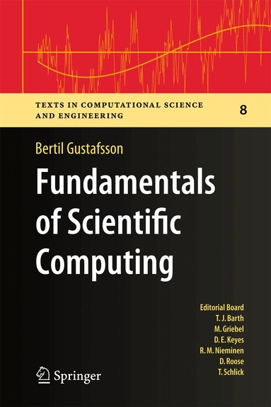 Bertil Gustafsson - Fundamentals of Scientific Computing, Häftad