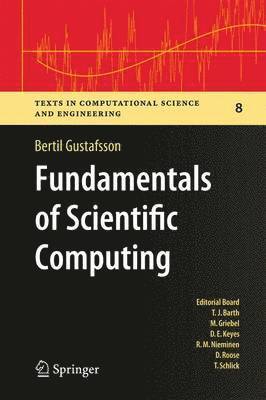 Bertil Gustafsson - Fundamentals of Scientific Computing, Häftad