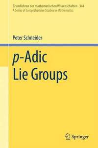 bokomslag p-Adic Lie Groups