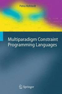 bokomslag Multiparadigm Constraint Programming Languages