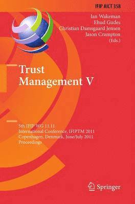 Ian Wakeman, Ehud Gudes, Christian Damsgaard Jensen, Jason Crampton - Trust Management V, Häftad