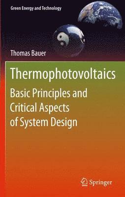 Thomas Bauer - Thermophotovoltaics, Häftad