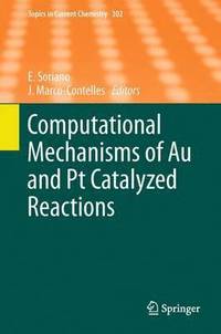 bokomslag Computational Mechanisms of Au and Pt Catalyzed Reactions
