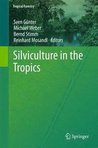 bokomslag Silviculture in the Tropics