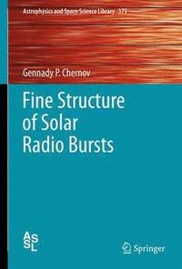 bokomslag Fine Structure of Solar Radio Bursts