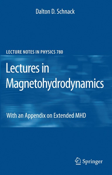 bokomslag Lectures in Magnetohydrodynamics