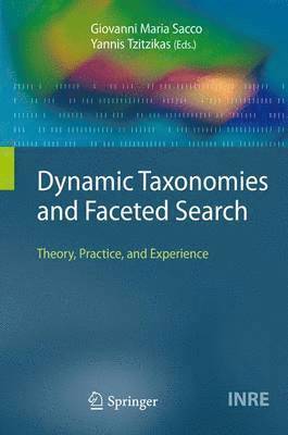 Dynamic Taxonomies and Faceted Search 1