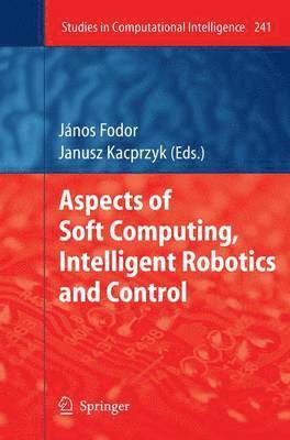 bokomslag Aspects of Soft Computing, Intelligent Robotics and Control