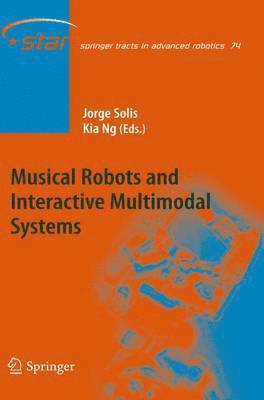 bokomslag Musical Robots and Interactive Multimodal Systems