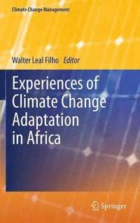 bokomslag Experiences of Climate Change Adaptation in Africa