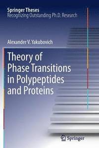 bokomslag Theory of Phase Transitions in Polypeptides and Proteins