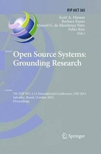 bokomslag Open Source Systems: Grounding Research
