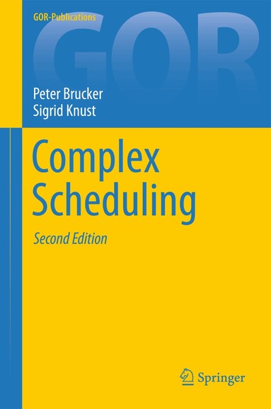 Peter Brucker, Sigrid Knust - Complex Scheduling, Häftad