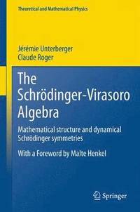 bokomslag The Schrdinger-Virasoro Algebra