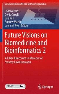 bokomslag Future Visions on Biomedicine and Bioinformatics 2