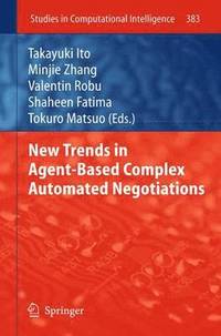 bokomslag New Trends in Agent-Based Complex Automated Negotiations