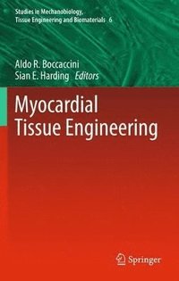 bokomslag Myocardial Tissue Engineering