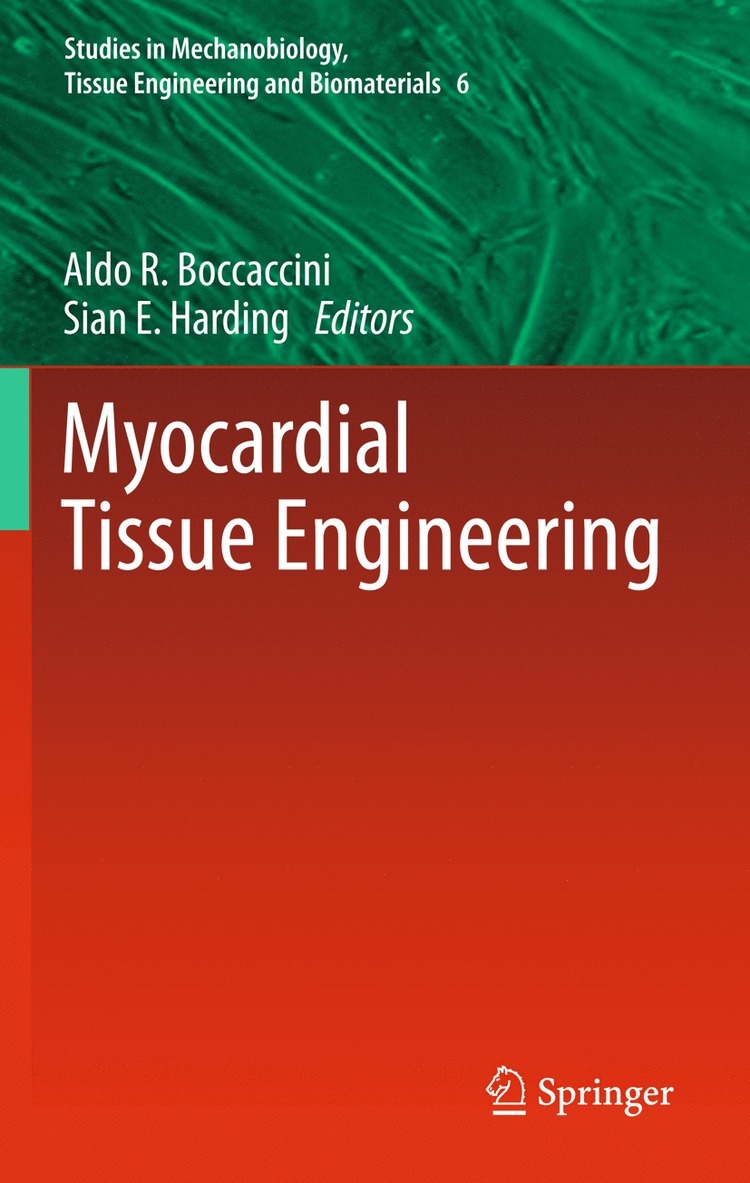 Aldo R. Boccaccini, Sian Harding - Myocardial Tissue Engineering, Häftad