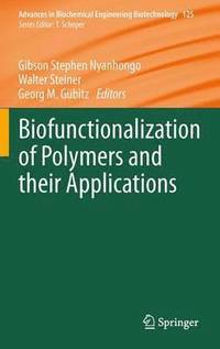 bokomslag Biofunctionalization of Polymers and their Applications