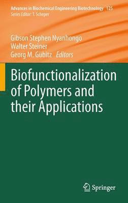 Biofunctionalization of Polymers and their Applications 1