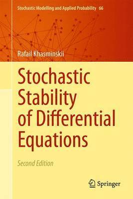 Stochastic Stability of Differential Equations 1