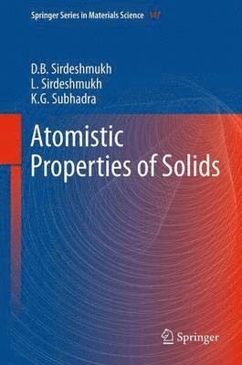 Atomistic Properties of Solids 1