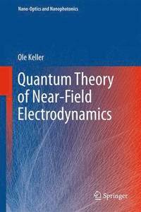 bokomslag Quantum Theory of Near-Field Electrodynamics