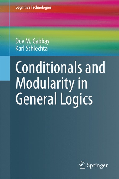 bokomslag Conditionals and Modularity in General Logics