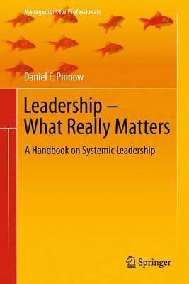 Leadership - What Really Matters 1