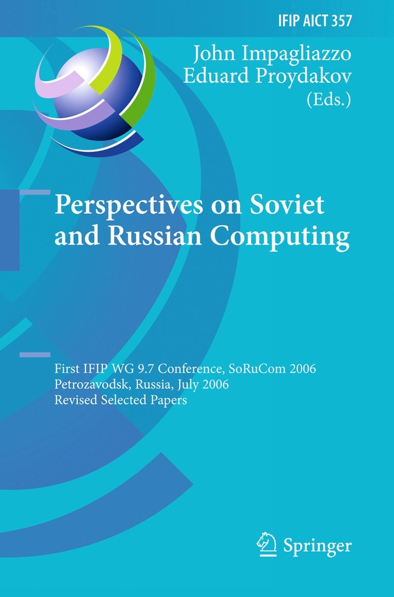 John Impagliazzo, Eduard Proydakov - Perspectives on Soviet and Russian Computing, Häftad