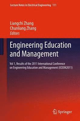 Liangchi Zhang, Chunliang Zhang - Engineering Education and Management, Häftad