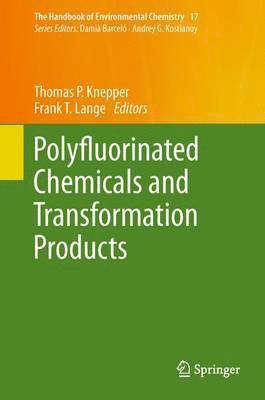 Polyfluorinated Chemicals and Transformation Products 1