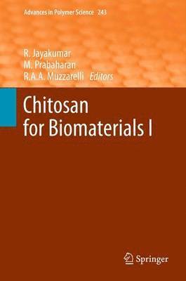 Chitosan for Biomaterials I 1